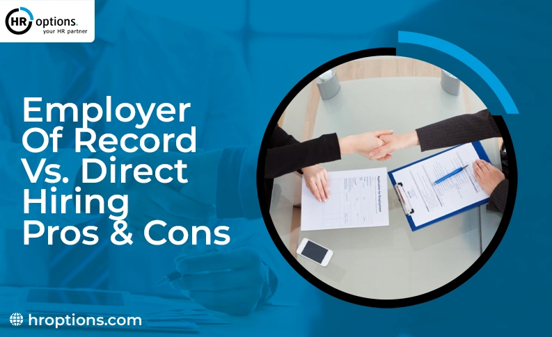 EOR Vs Direct Hiring
