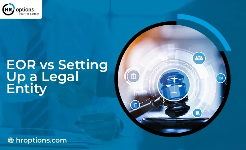 EOR Vs Legal Entity